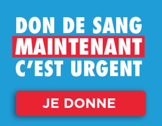 URGENCE !! appel à l'aide de l'EFS pour le don du sang 